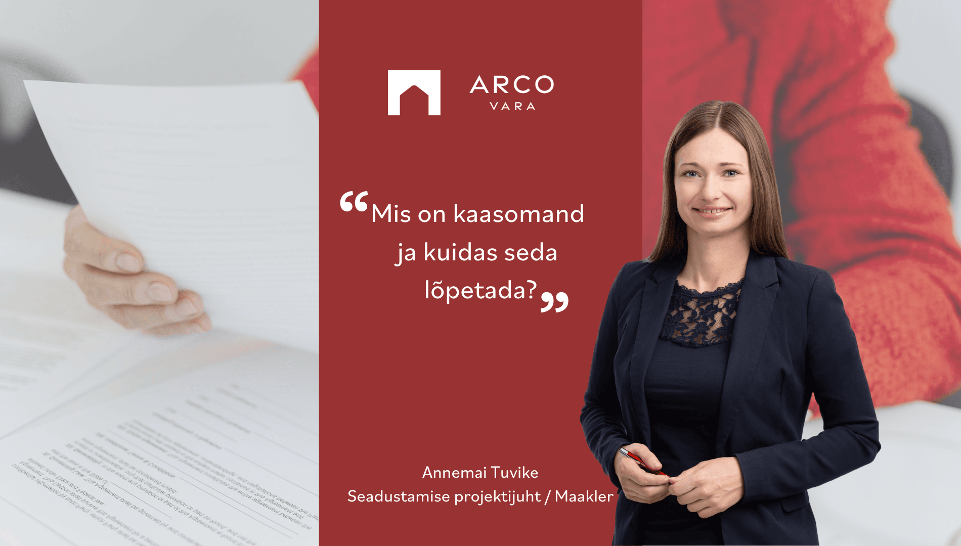 Annemai Tuvike: Mis on kaasomand ja kuidas seda lõpetada?