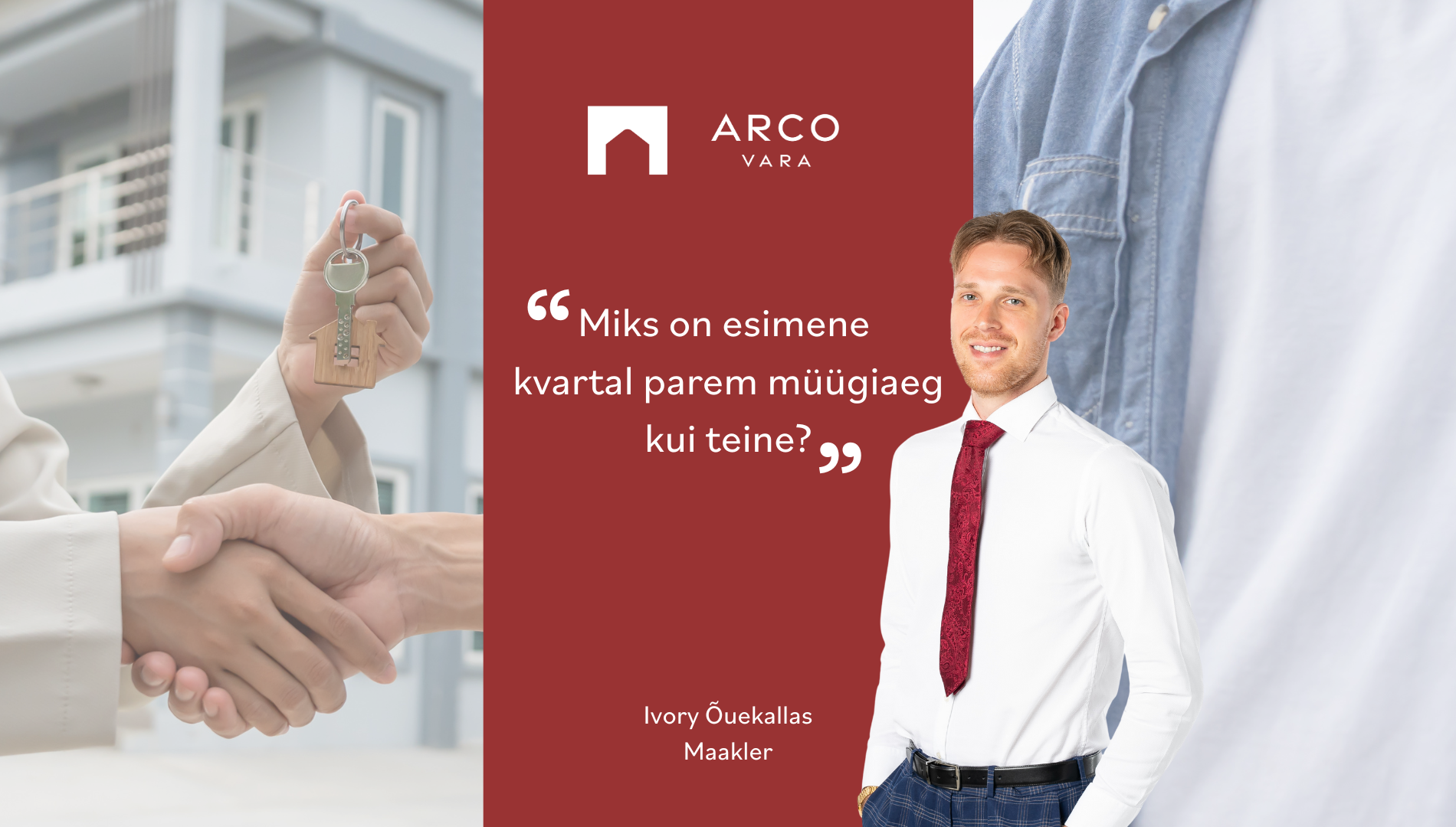 Ivory Õuekallas: Miks on esimene kvartal parem müügiaeg kui teine?