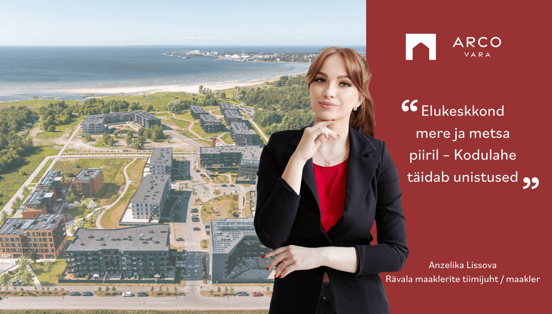 Anzelika Lissova: Elukeskkond mere ja metsa piiril – Kodulahe täidab unistused