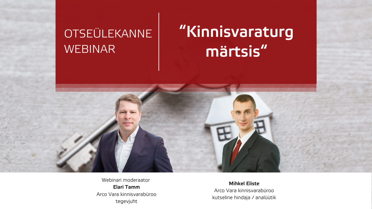 Arco Vara webinar "Kinnisvaraturg aprillis“