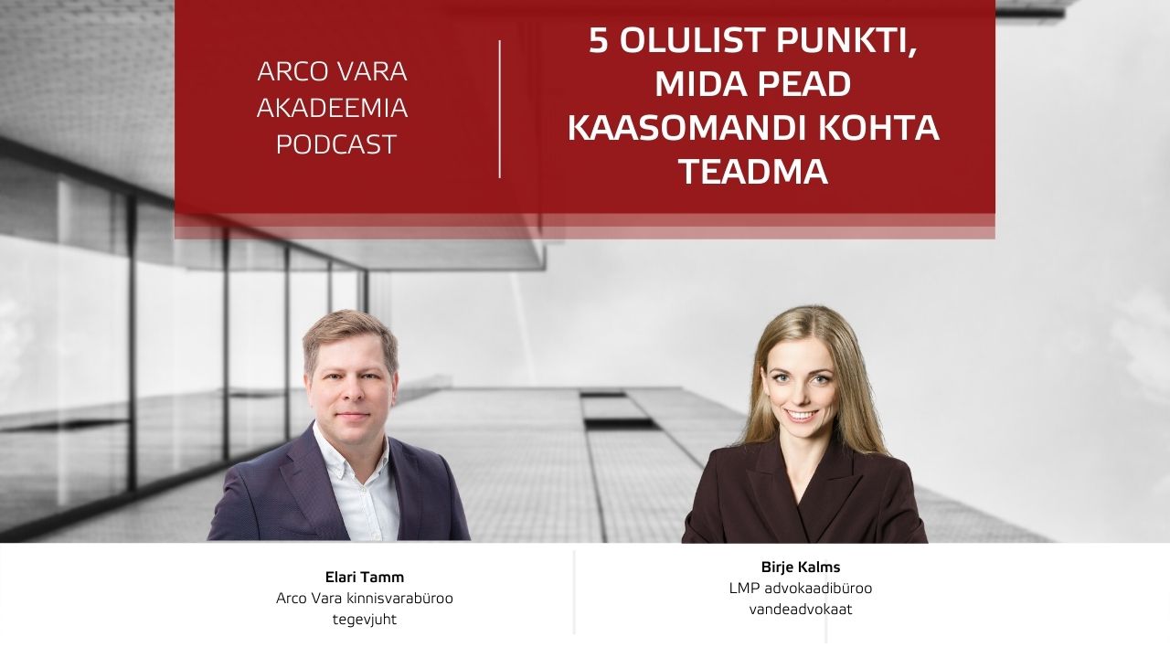 5 punkti, mida pead kaasomandi kohta teadma