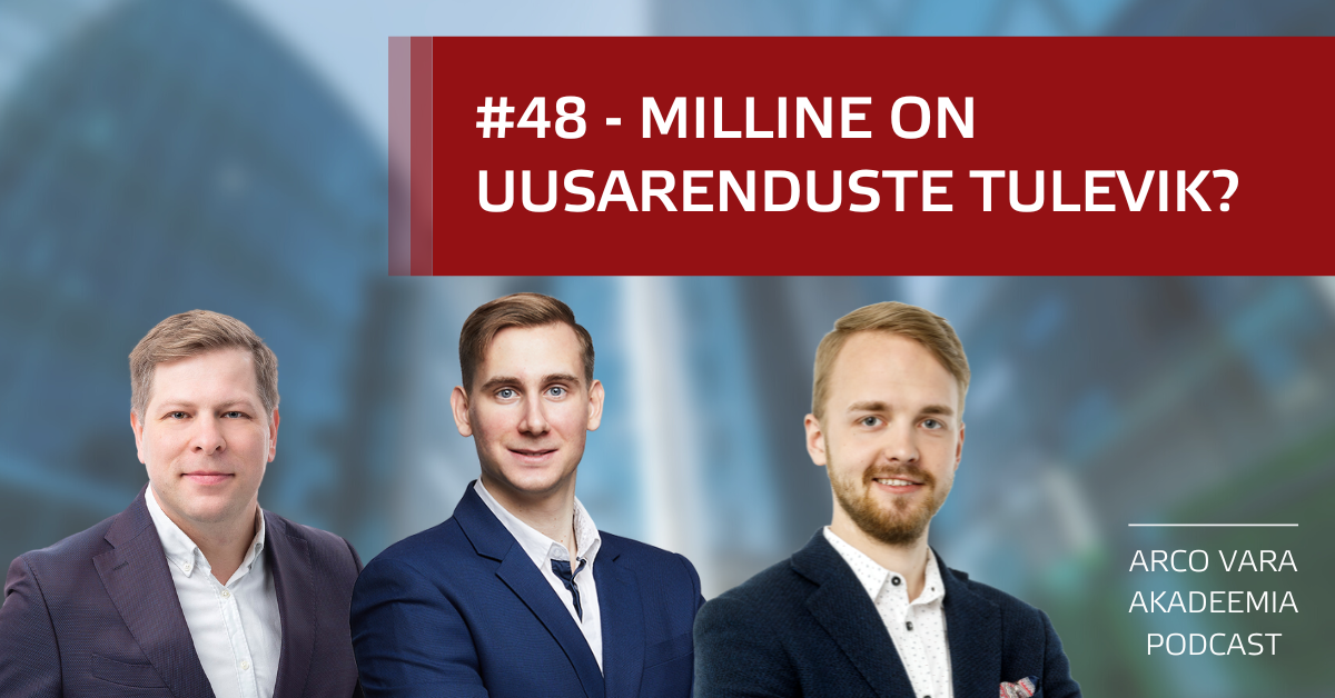 Podcast #48 Milline on uusarenduste tulevik?