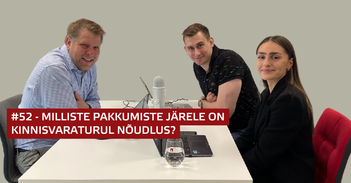 Podcast #52 Milliste pakkumiste järele on kinnisvaraturul nõudlus?